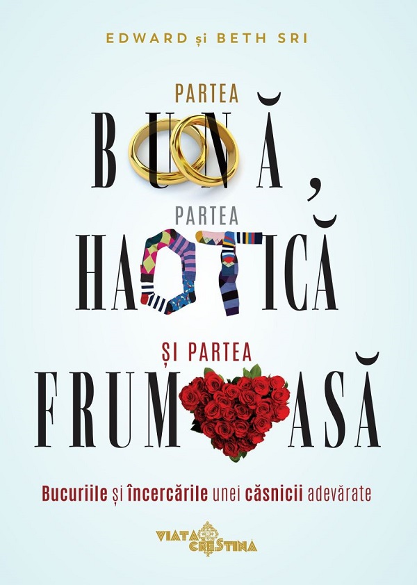 Cartea Partea buna, partea haotica si partea frumoasa