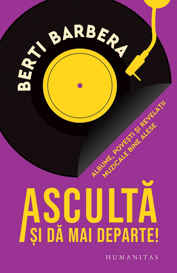 Cartea Asculta si da mai departe! de Berti Barbera