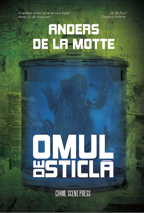 Cartea Omul de sticla. Seria Leo Asker Vol.2