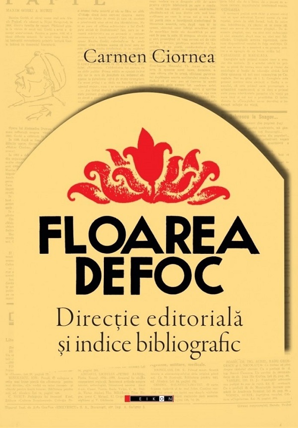 Cartea Floarea de foc: Directie editoriala si indice bibliografic