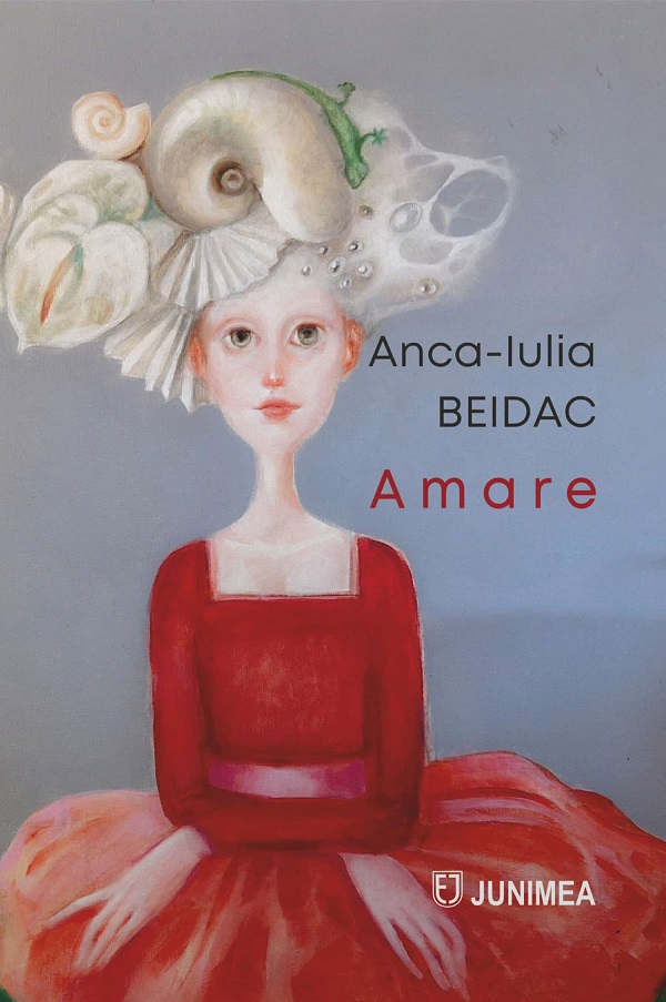 Cartea Amare de Anca-Iulia Beidac