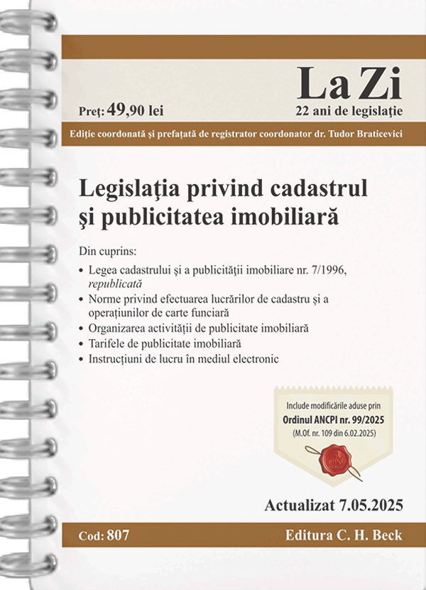 Cartea Legislatia privind cadastrul si publicitatea imobiliara Act.7 mai 2025 Ed. Spiralata de Tudor Braticevici