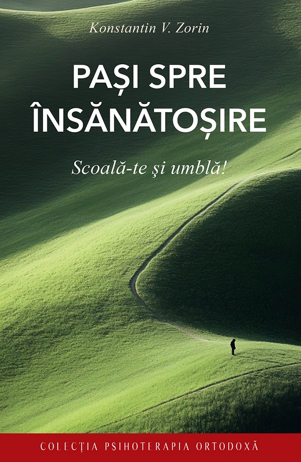 Cartea Pasi spre insanatosire. Scoala-te si umbla!
