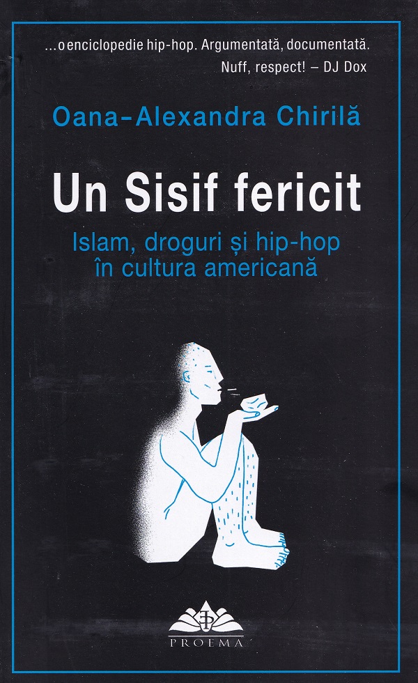 Cartea Un Sisif fericit de Oana-Alexandra Chirila