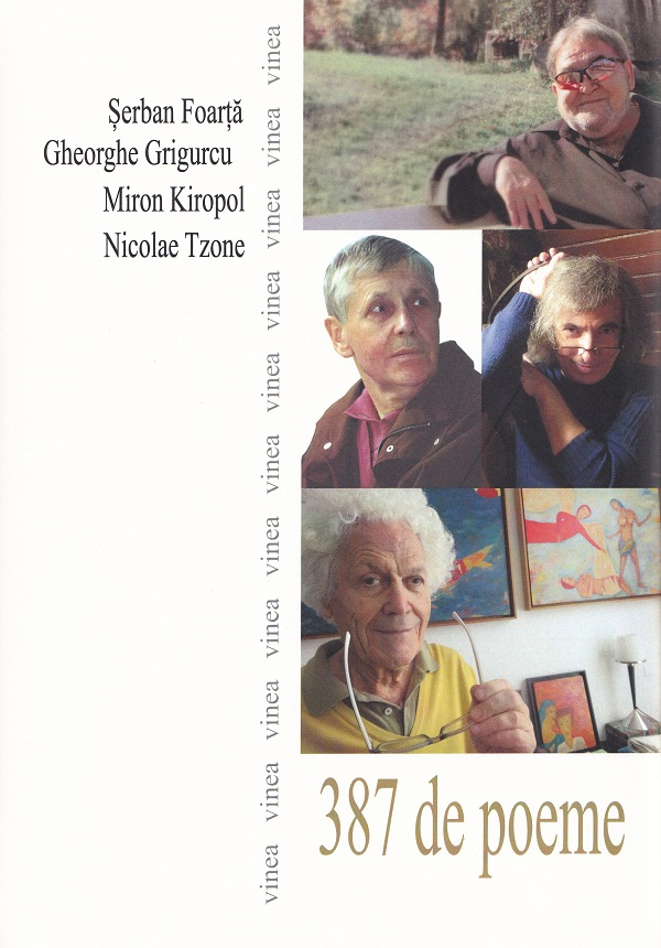 Cartea 387 de poeme de Nicolae Tzone, Miron Kiropol, Gheorghe Grigurcu, Serban Foarta