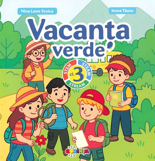 Vacanta verde - Clasa 3, Inesa Tautu, Nina Leon Stoica – copertă