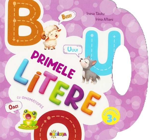 Primele litere cu onomatopee 3 ani+, Inesa Tautu, Irina Afteni – copertă