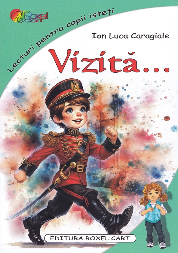 Cartea Vizita de Ion Luca Caragiale – Editura ROXEL CART