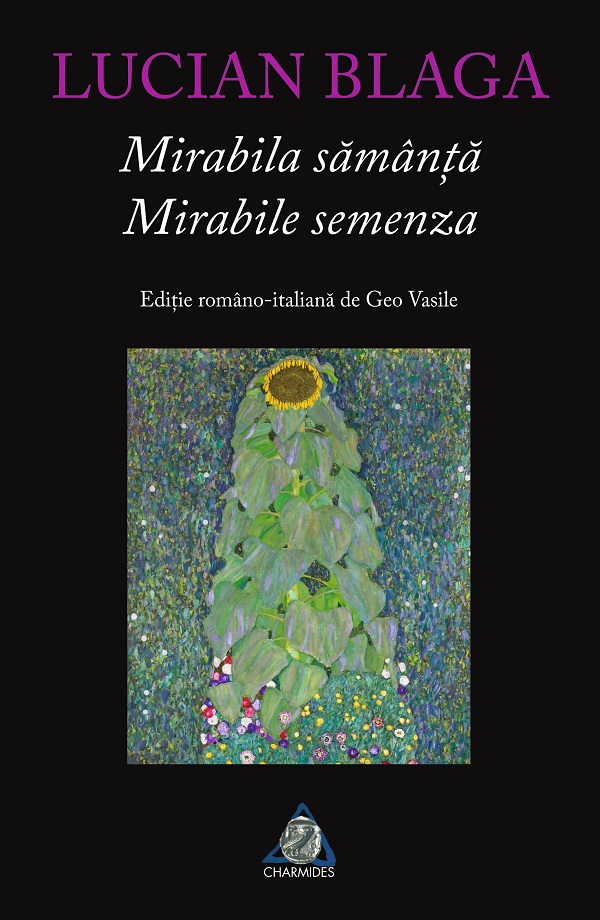 Cartea Mirabila samanta. Mirabile semenza de Lucian Blaga