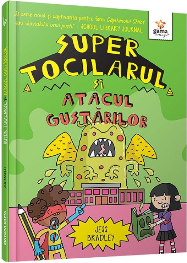 Cartea Super Tocilarul si atacul gustarilor de Jess Bradley