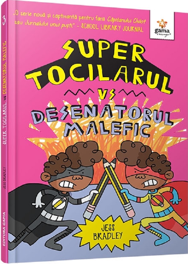 Cartea Super Tocilarul vs Desenatorul malefic de Jess Bradley