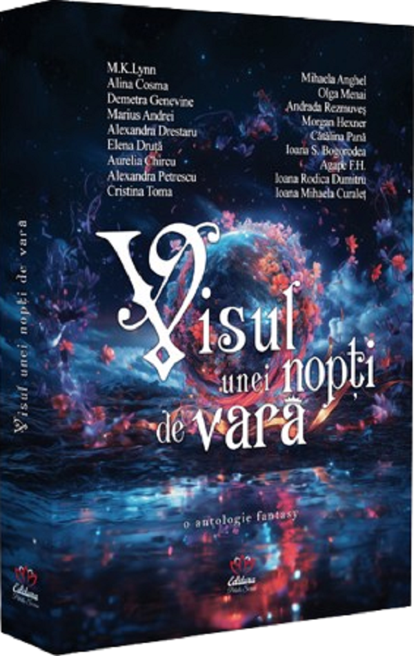 Cartea Visul unei nopti de vara. O antologie fantasy – Editura PETALE SCRISE