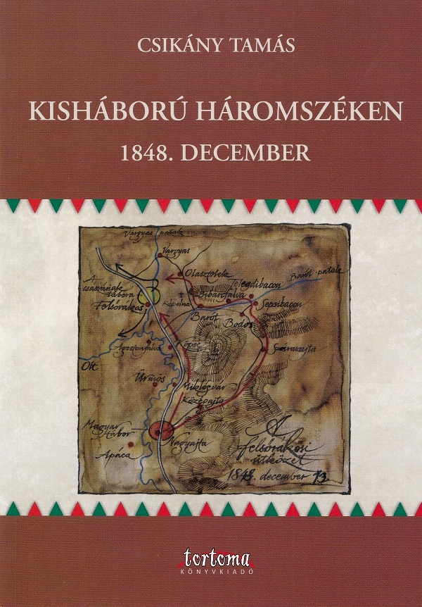 Cartea Kishaboru Haromszeken 1848. December de Csikany Tamas
