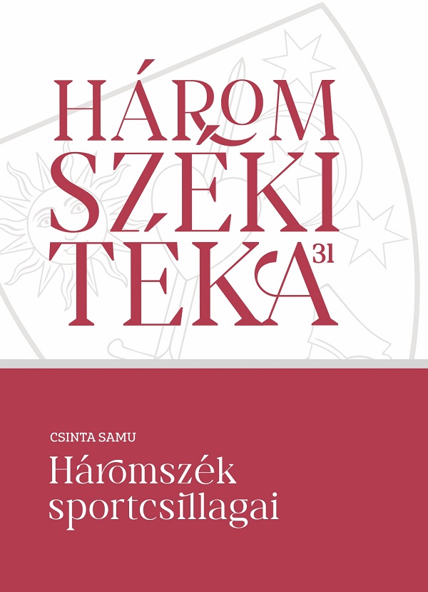 Haromszek sportcsillagai, Csinta Samu – copertă