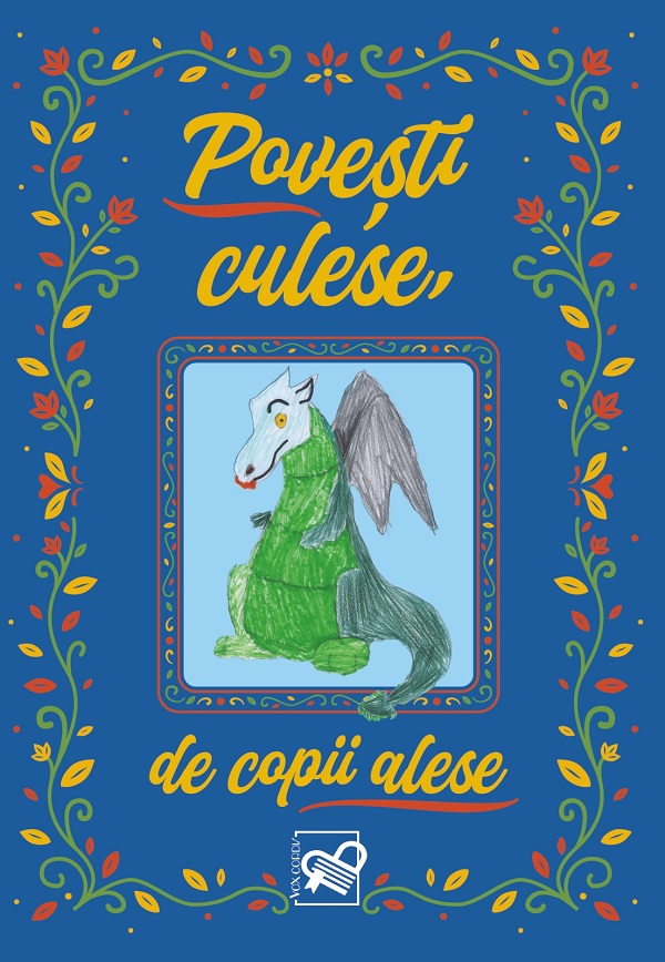 Povesti culese, de copii alese,  – copertă