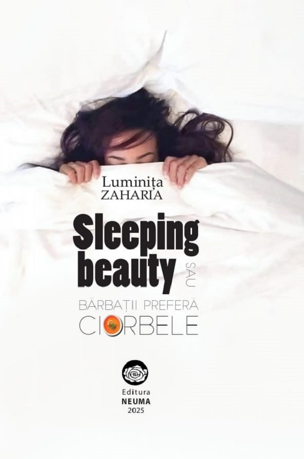Cartea Sleeping beauty sau barbatii prefera ciorbele