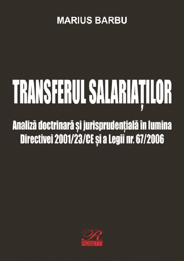 Cartea Transferul salariatilor de Marius Barbu – Editura ROSETTI