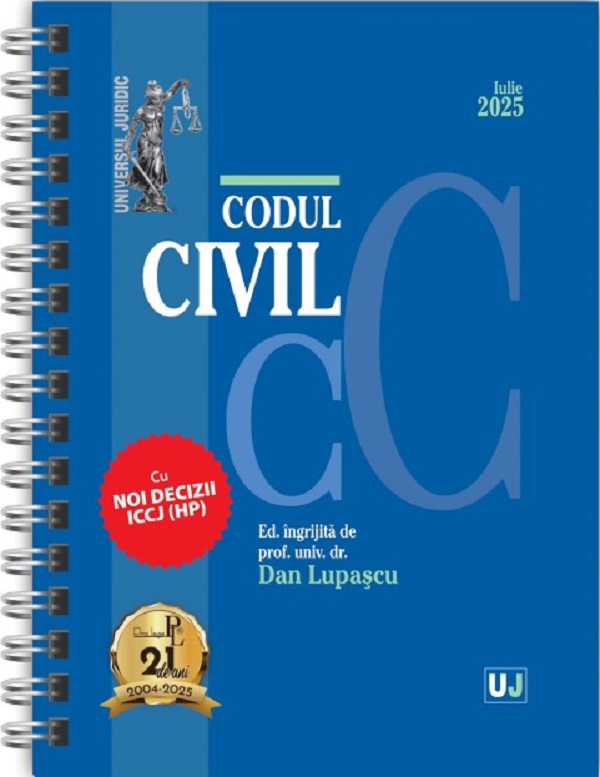 Cartea Codul civil Iulie 2025 Ed. Spiralata de Dan Lupascu