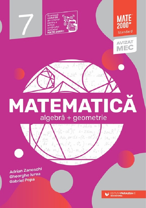 Matematica - Clasa 7 - Standard, Gheorghe Iurea, Adrian Zanoschi, Gabriel Popa – copertă
