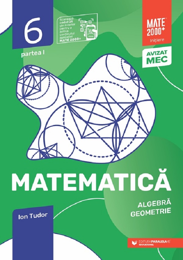 Cartea Matematica - Clasa 6 Partea 1 - Initiere de Ion Tudor