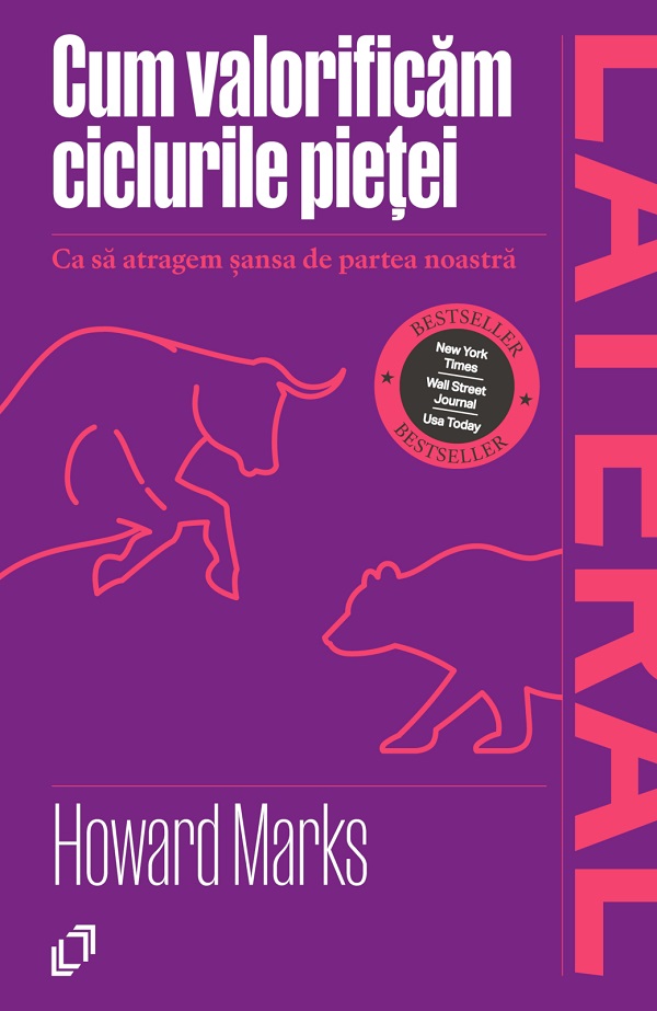Cartea Cum valorificam ciclurile pietei de Howard Marks