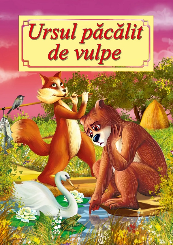 Ursul pacalit de vulpe, Ion Creanga – copertă