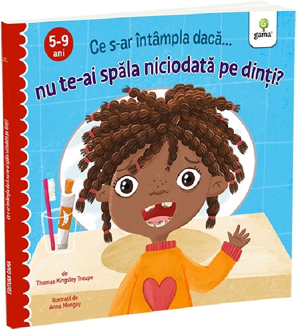 Cartea Ce s-ar intampla daca nu te-ai spala niciodata pe dinti?