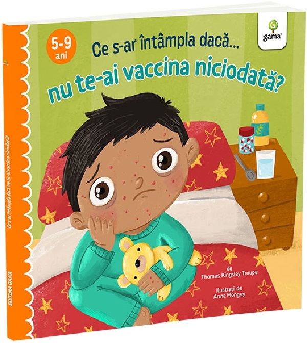 Cartea Ce s-ar intampla daca nu te-ai vaccina niciodata?