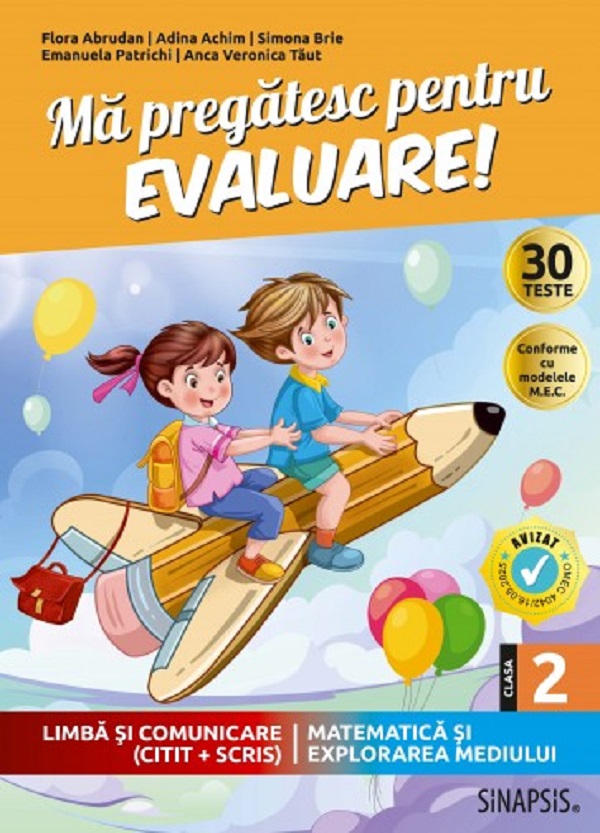 Cartea Ma pregatesc pentru evaluare - Clasa 2 - Romana si mate de Flora Abrudan, Adina Achim, Anca Veronica Taut, Simona Brie, Emanuela Patrichi