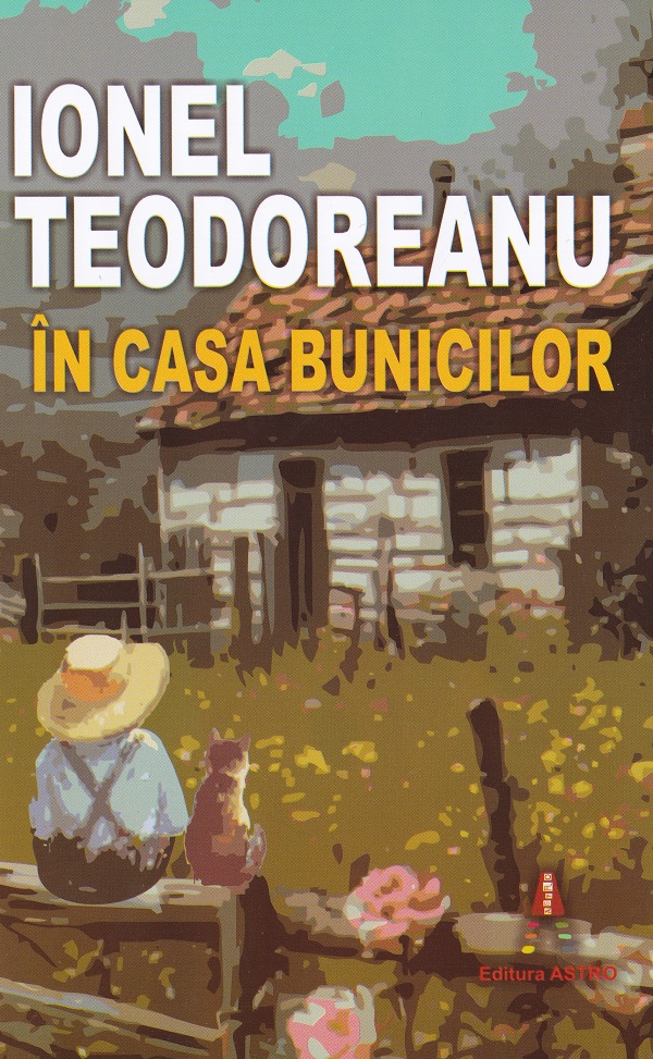 Cartea In casa bunicilor de Ionel Teodoreanu