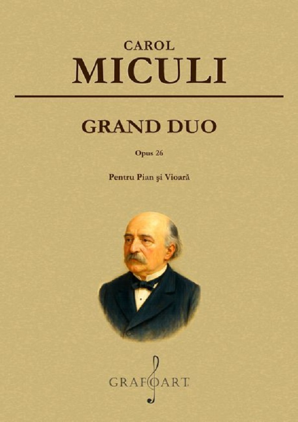 Cartea Grand Duo Opus 26 pentru pian si vioara de Carol Miculi