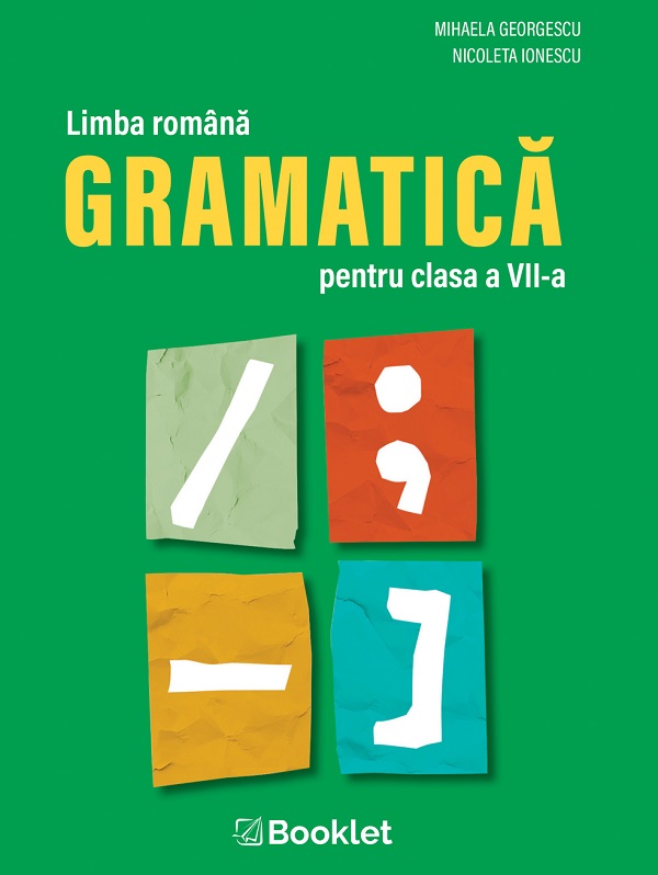Cartea Limba romana. Gramatica - Clasa 7