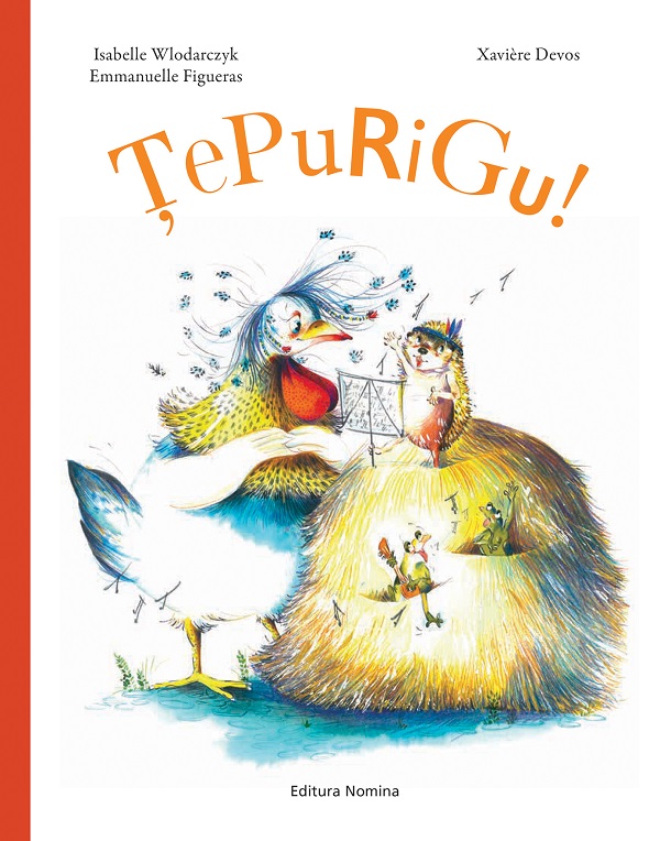 Cartea Tepurigu! de Isabelle Wlodarczyk, Emmanuelle Figueras, Xaviere Devos
