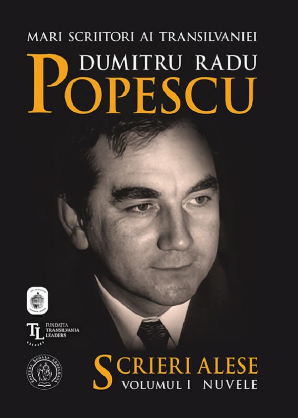 Cartea Scrieri Alese Vol.1: Nuvele de Dumitru Radu Popescu