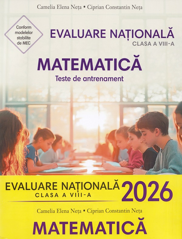 Cartea Evaluare nationala 2026. Matematica. Teste de antrenament