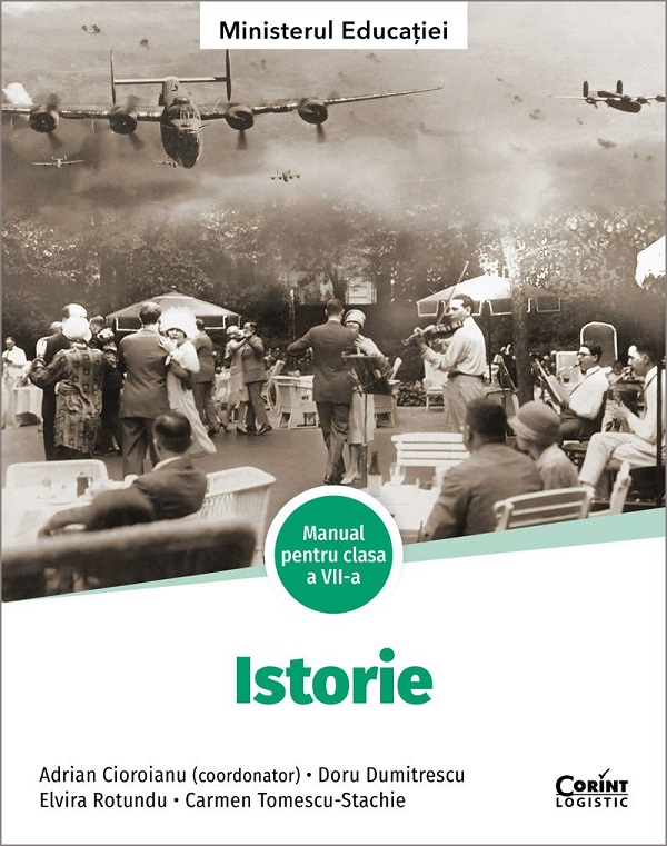 Cartea Istorie - Clasa 7 - Manual de Carmen Tomescu Stachie, Doru Dumitrescu, Elvira Rotundu, Adrian Cioroianu