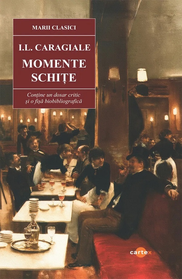 Momente. Schite, Ion Luca Caragiale – copertă