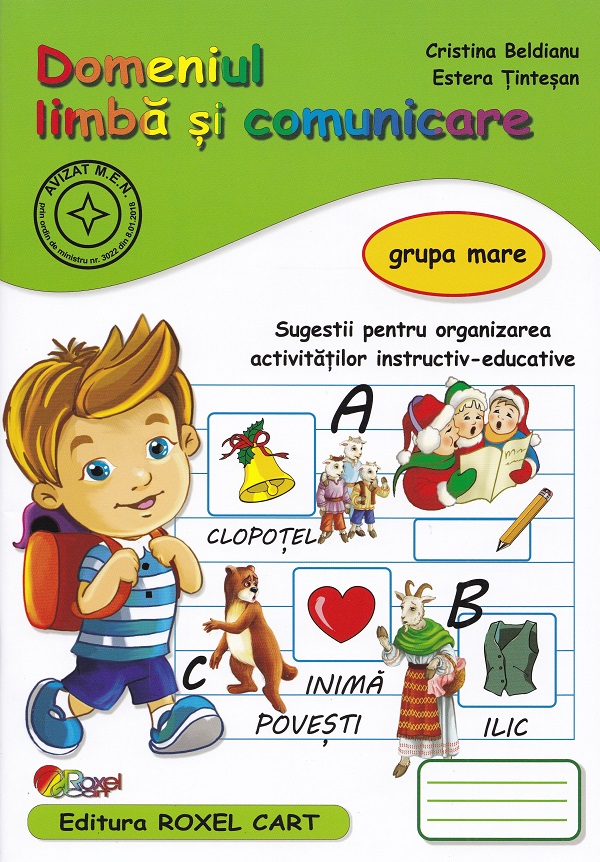 Domeniul limba si comunicare - Grupa mare, Estera Tintesan, Cristina Beldianu – copertă