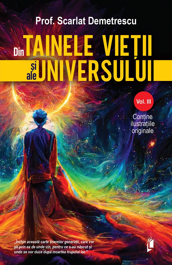 Cartea Din tainele vietii si ale universului Vol.3 de Scarlat Demetrescu