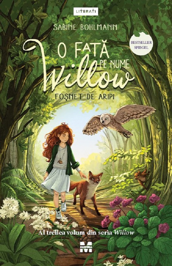 Cartea O fata pe nume Wilow. Fosnet de aripi Seria Willow Vol.3 de Sabine Bohlmann