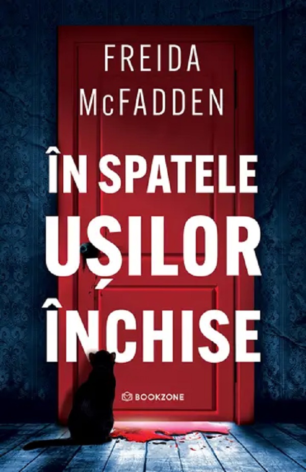 Cartea In spatele usilor inchise de Freida McFadden