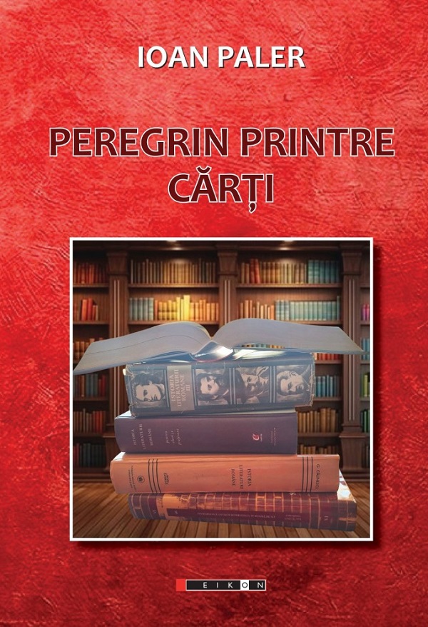 Cartea Peregrin printre carti de Ioan Paler