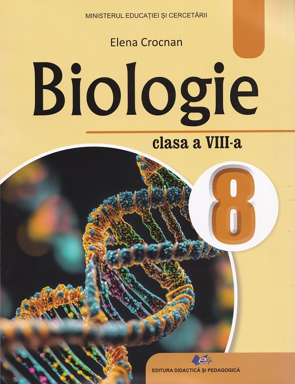 Cartea Biologie - Clasa 8 - Manual de Elena Crocnan