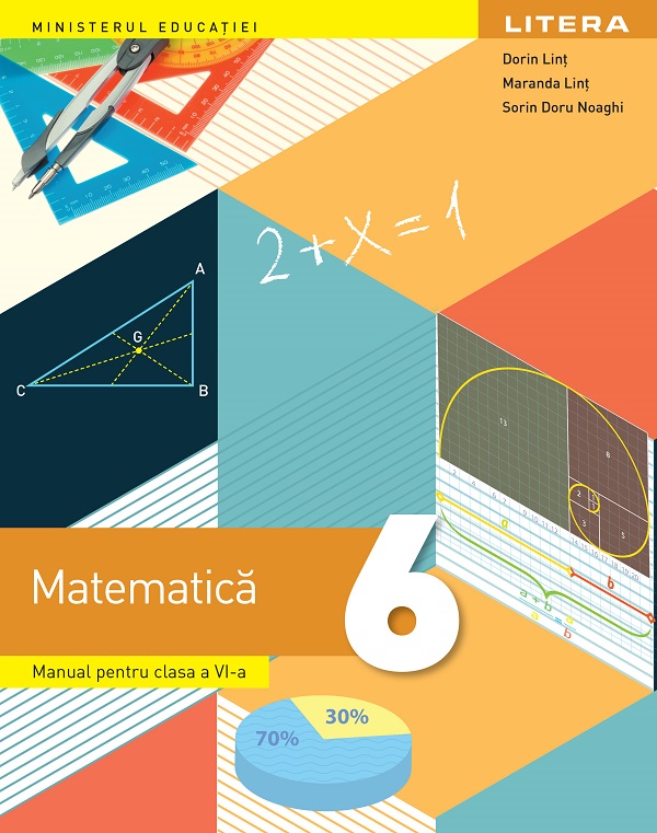 Cartea Matematica - Clasa 6 - Manual de Sorin Doru Noaghi, Maranda Lint, Dorin Lint