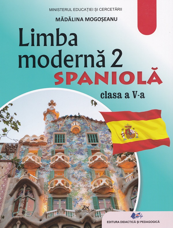Cartea Limba spaniola. Limba moderna 2 - Clasa 5 - Manual