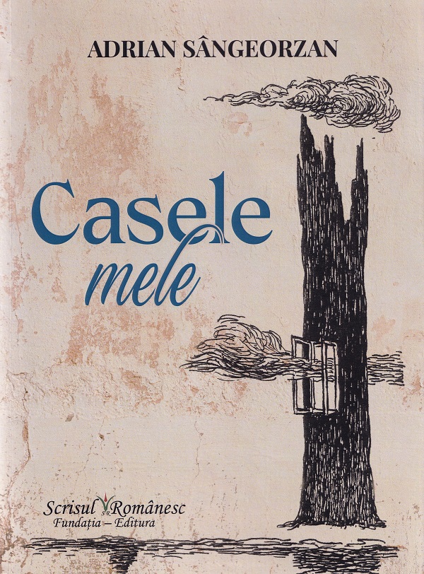 Casele mele, Adrian Sangeorzan – copertă