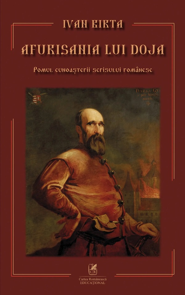 Cartea Afurisania lui Doja de Ivan Birta – Editura CARTEA ROMANEASCA EDUCATIONAL