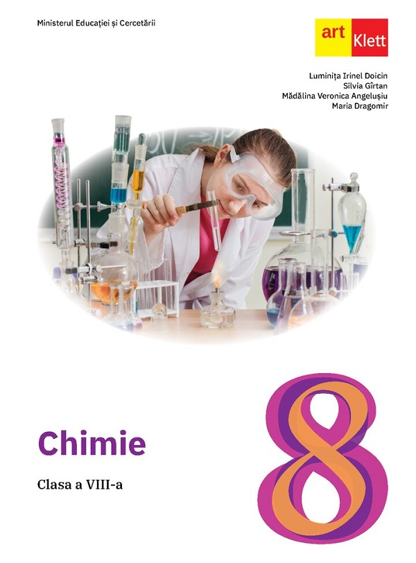 Cartea Chimie - Clasa 8 - Manual de Silvia Girtan, Madalina Veronica Angelusiu, Maria Dragomir, Luminita Irinel Doicin
