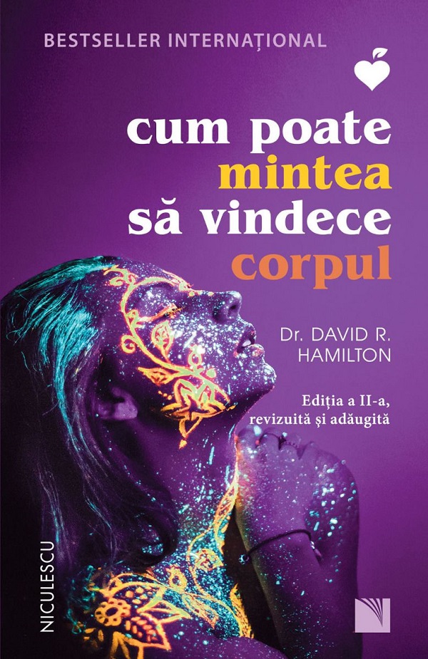 Cartea Cum poate mintea sa vindece corpul Ed.2