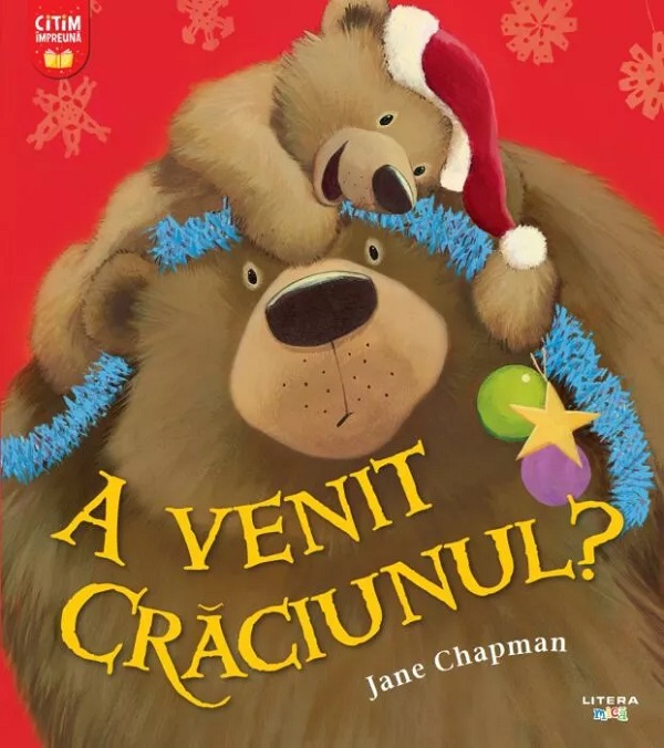 Cartea A venit Craciunul? de Jane Chapman
